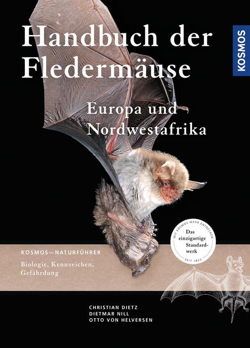 Cover: 9783440146002 | Handbuch Fledermäuse Europas und Nordwestafrikas | Dietz (u. a.)
