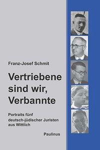 Cover: 9783790219036 | Vertriebene sind wir, Verbannte | Franz-Josef Schmit | Buch | 220 S.