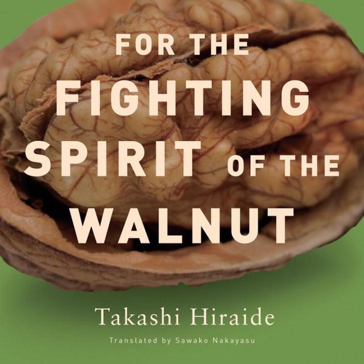 Cover: 9780811217484 | For the Fighting Spirit of the Walnut | Takashi Hiraide | Taschenbuch