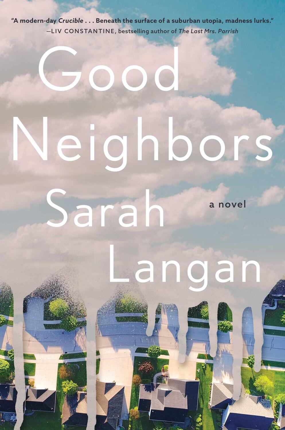 Cover: 9781982144364 | Good Neighbors | A Novel | Sarah Langan | Buch | Gebunden | Englisch