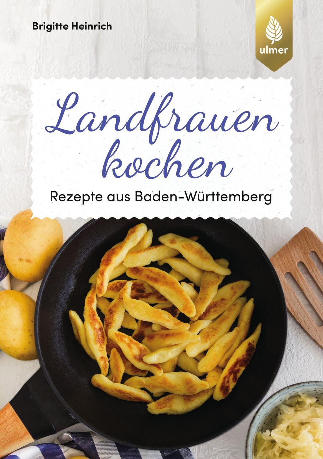 Cover: 9783818607036 | Landfrauen kochen | Rezepte aus Baden-Württemberg | Brigitte Heinrich