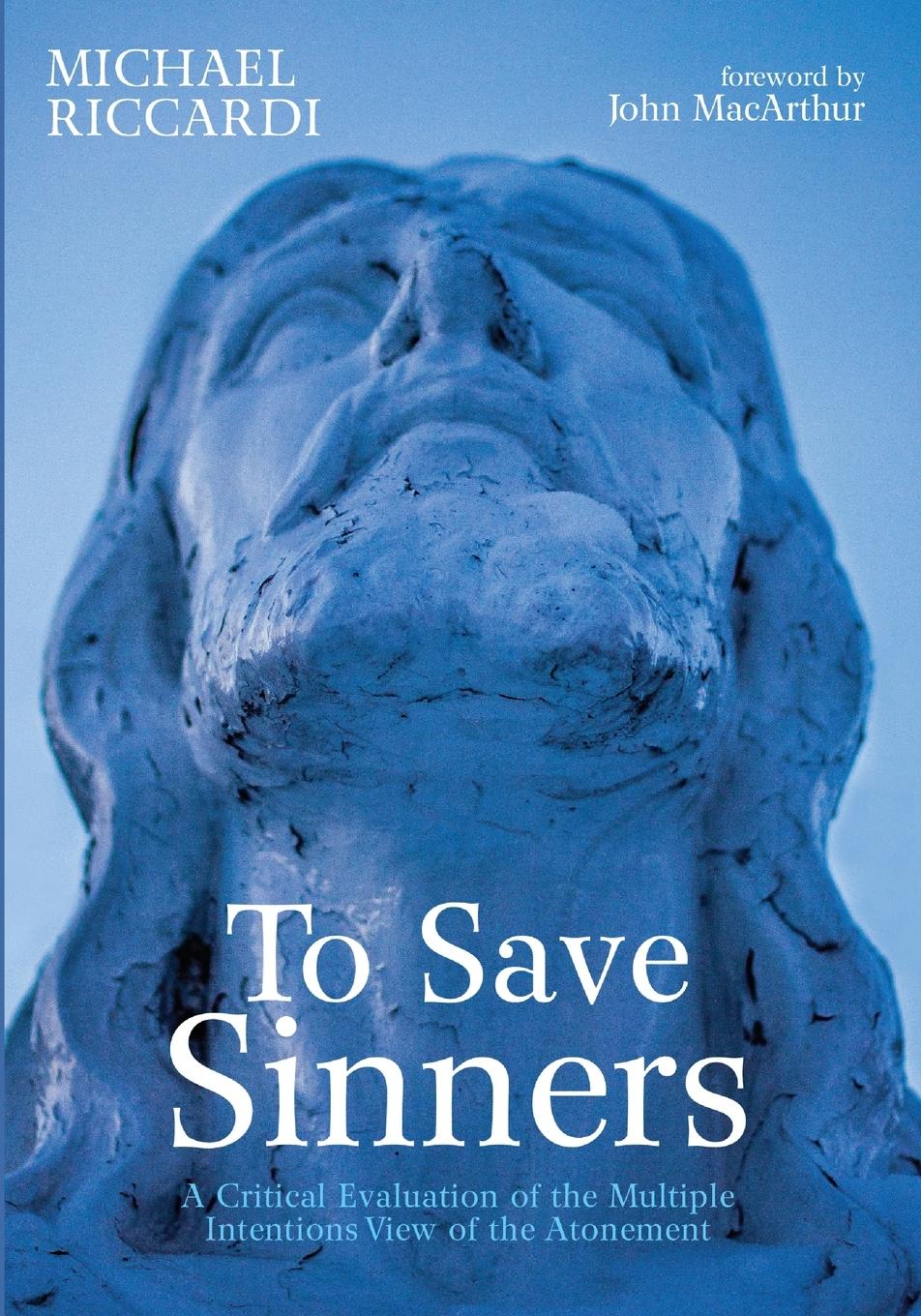 Cover: 9781666746105 | To Save Sinners | Michael Riccardi | Taschenbuch | Paperback | 2023