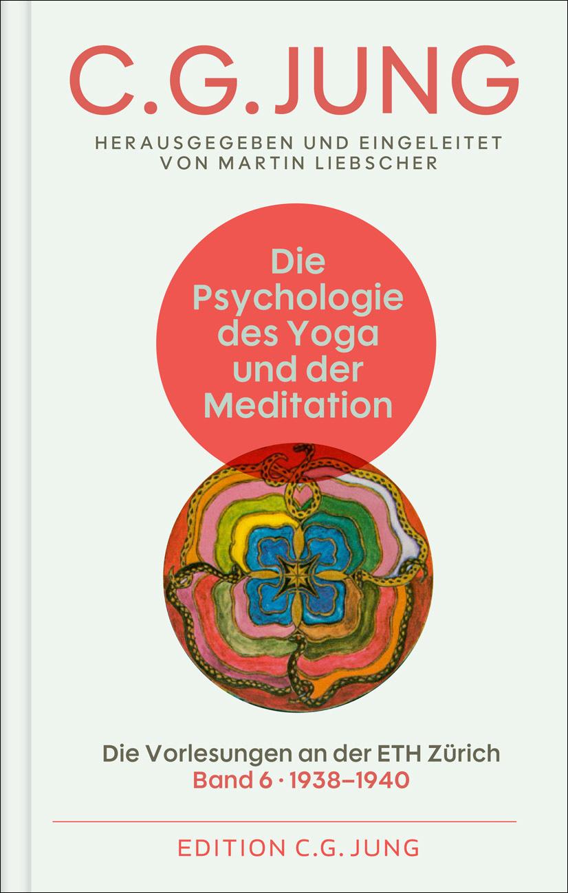 Cover: 9783843615037 | Die Psychologie des Yoga und der Meditation | C. G. Jung | Buch | 2025