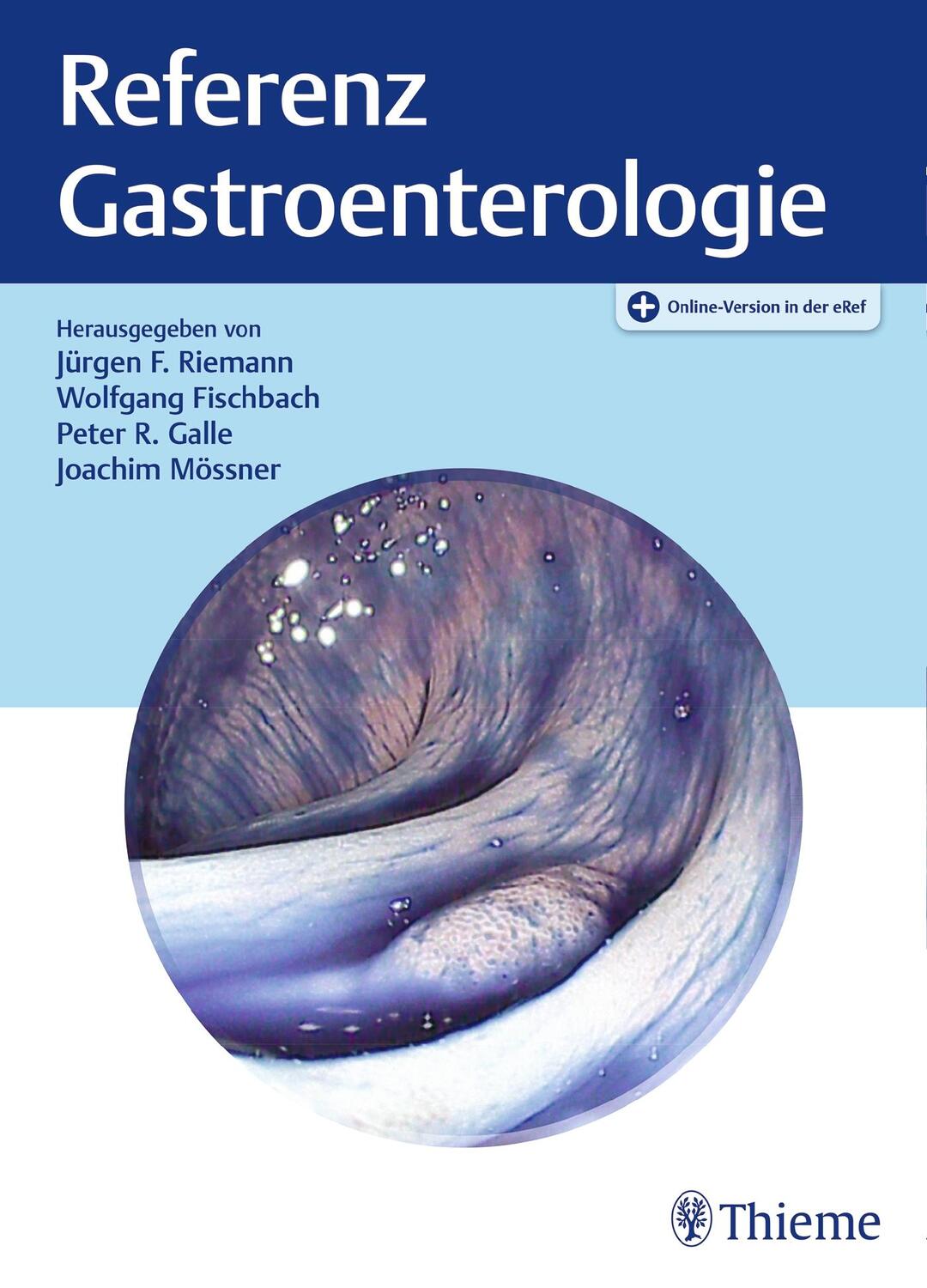Cover: 9783132405004 | Referenz Gastroenterologie | Jürgen Ferdinand Riemann (u. a.) | Bundle
