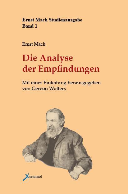 Cover: 9783936532913 | Die Analyse der Empfindungen | Ernst Mach | Buch | Deutsch | 2008