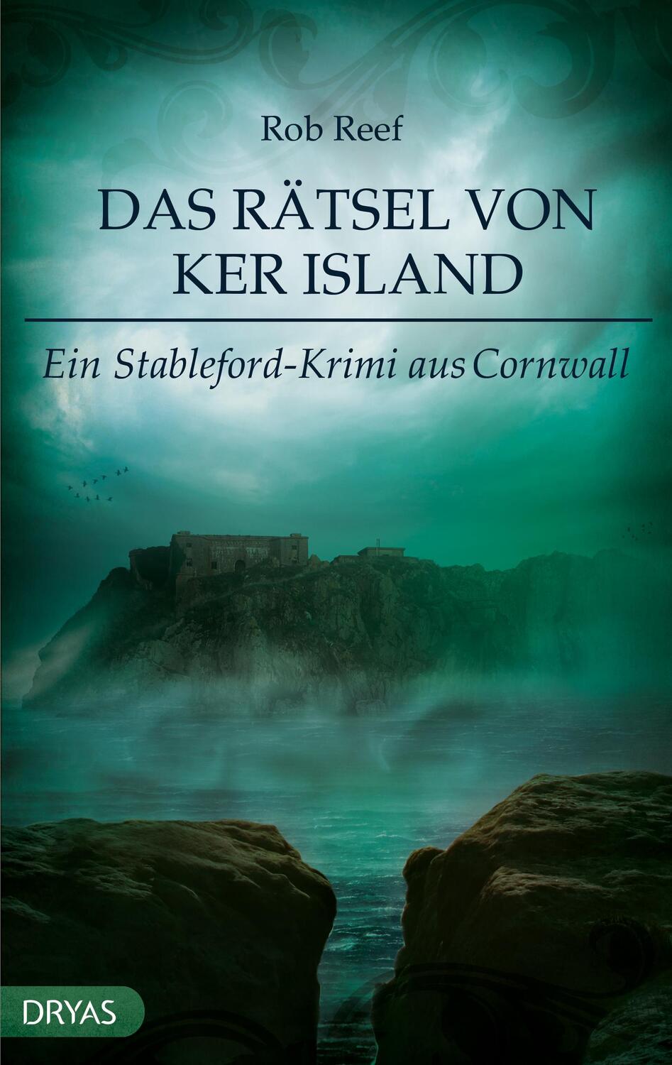 Cover: 9783940258922 | Das Rätsel von Ker Island | Ein Stableford-Krimi aus Cornwall | Reef