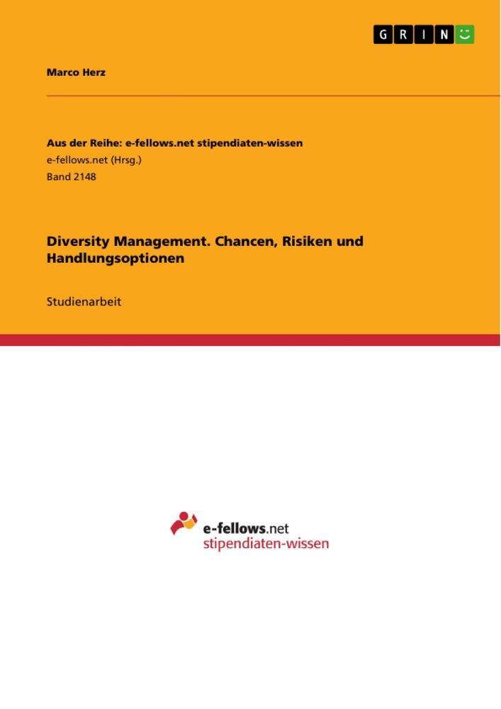 Cover: 9783668317468 | Diversity Management. Chancen, Risiken und Handlungsoptionen | Herz