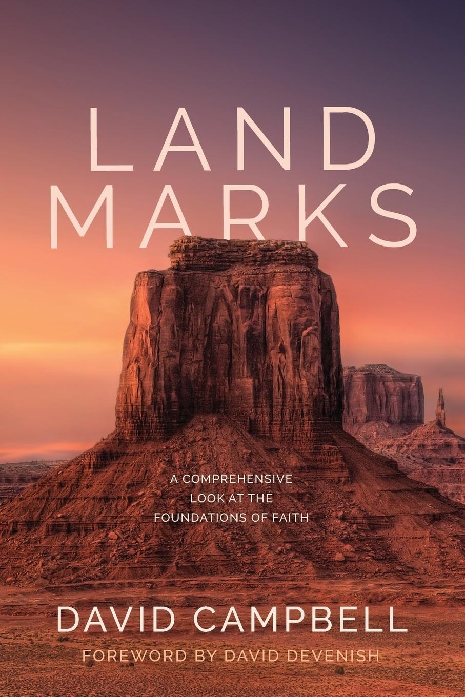 Cover: 9780998760278 | Landmarks | A Comprehensive Look at the Foundations of Faith | Buch
