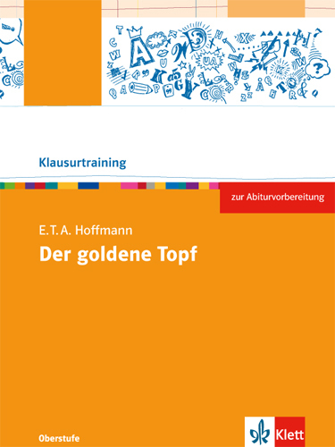 Cover: 9783123525391 | E.T.A Hoffmann: Der goldene Topf | Arbeitsheft Klasse 10-12 | geheftet