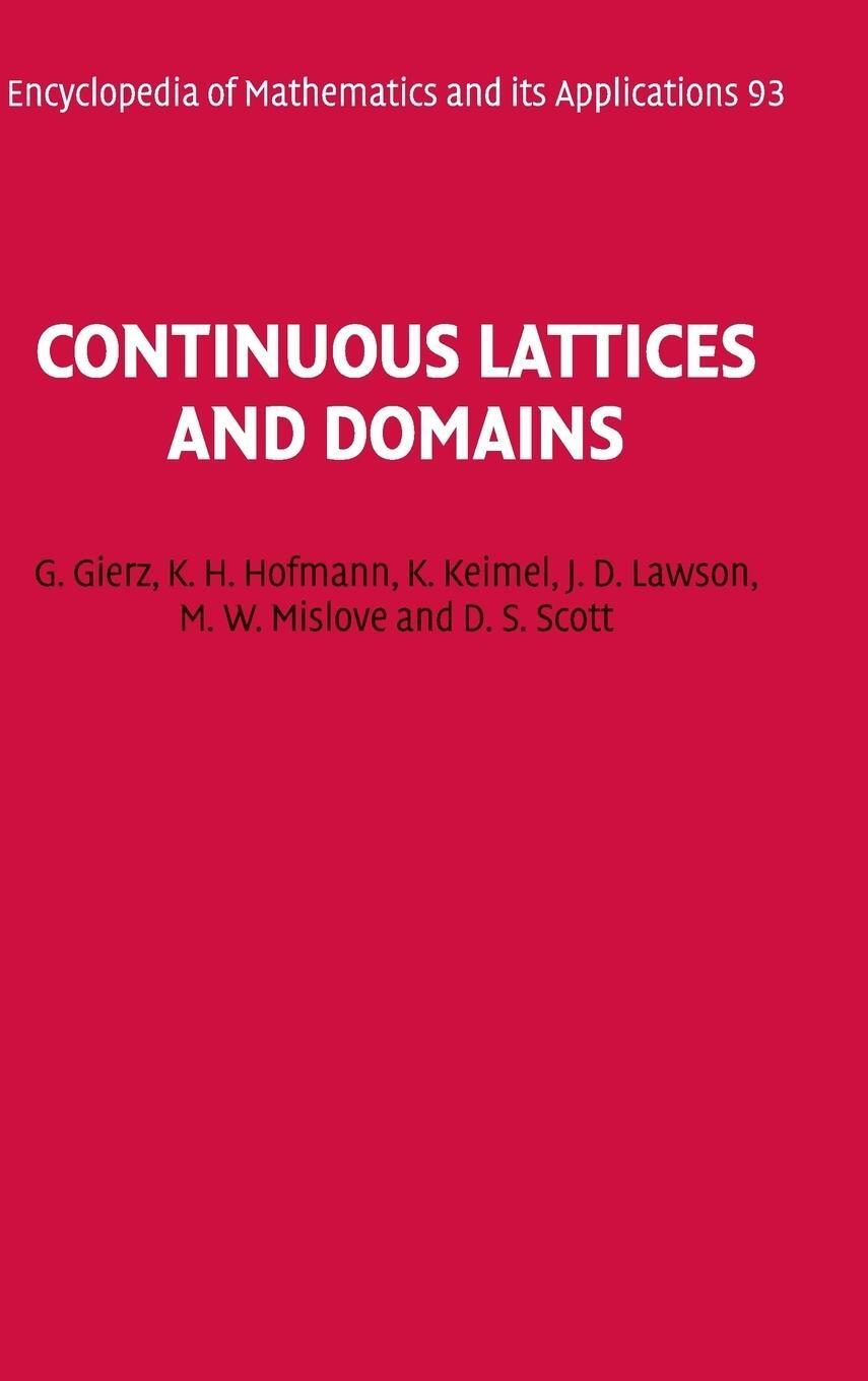 Cover: 9780521803380 | Continuous Lattices and Domains | G. Gierz (u. a.) | Buch | Englisch