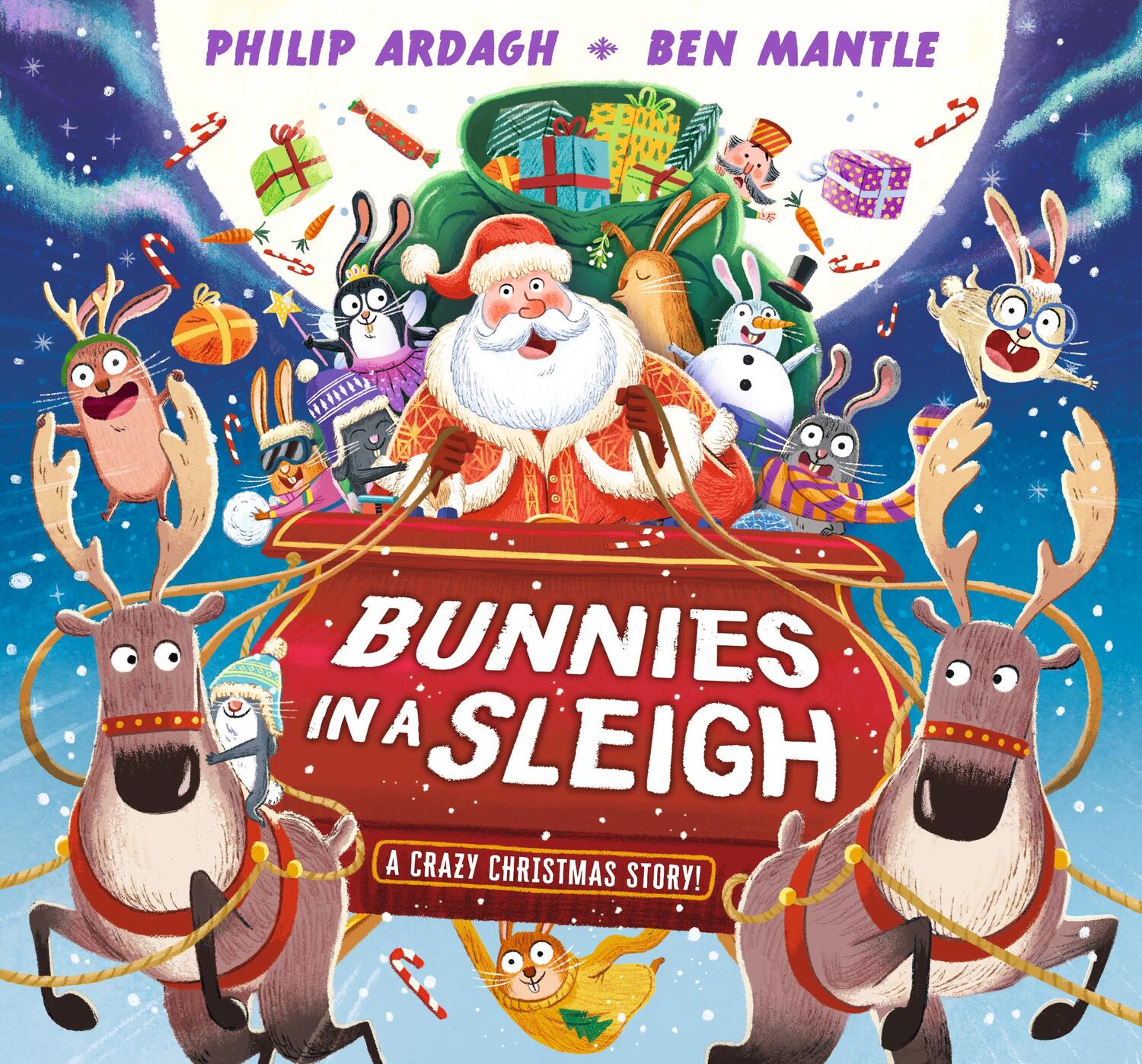 Cover: 9781529507126 | Bunnies in a Sleigh: A Crazy Christmas Story! | Philip Ardagh | Buch