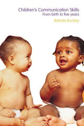Cover: 9780415259941 | Children's Communication Skills | From Birth to Five Years | Buckley
