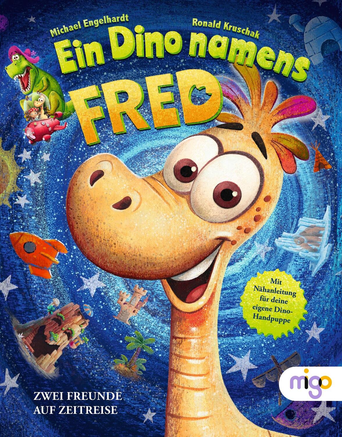 Cover: 9783968460376 | Ein Dino namens Fred | Zwei Freunde auf Zeitreise | Engelhardt (u. a.)