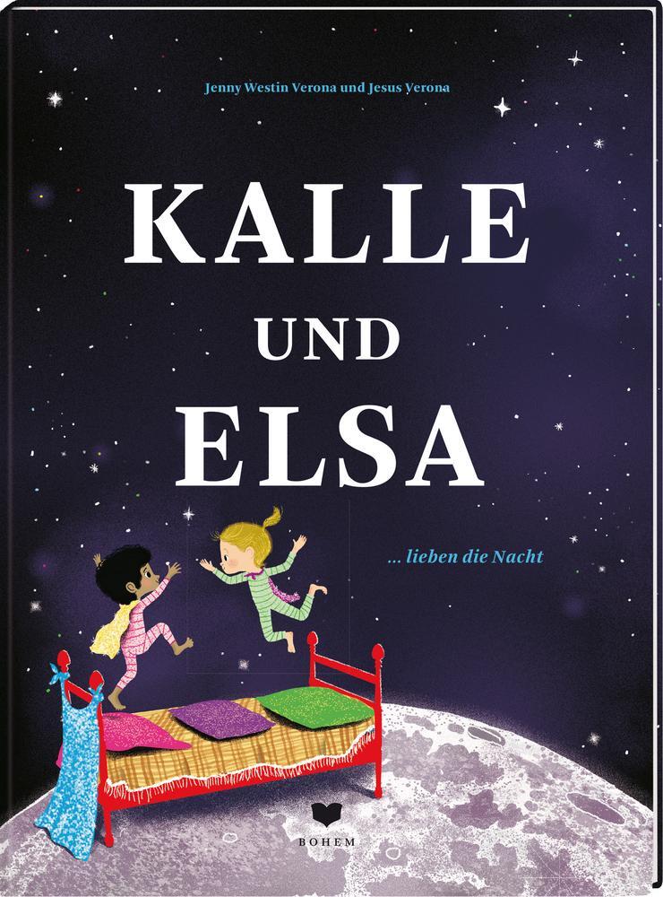 Cover: 9783959390910 | Kalle und Elsa lieben die Nacht | Jenny Westin Verona | Buch | Deutsch