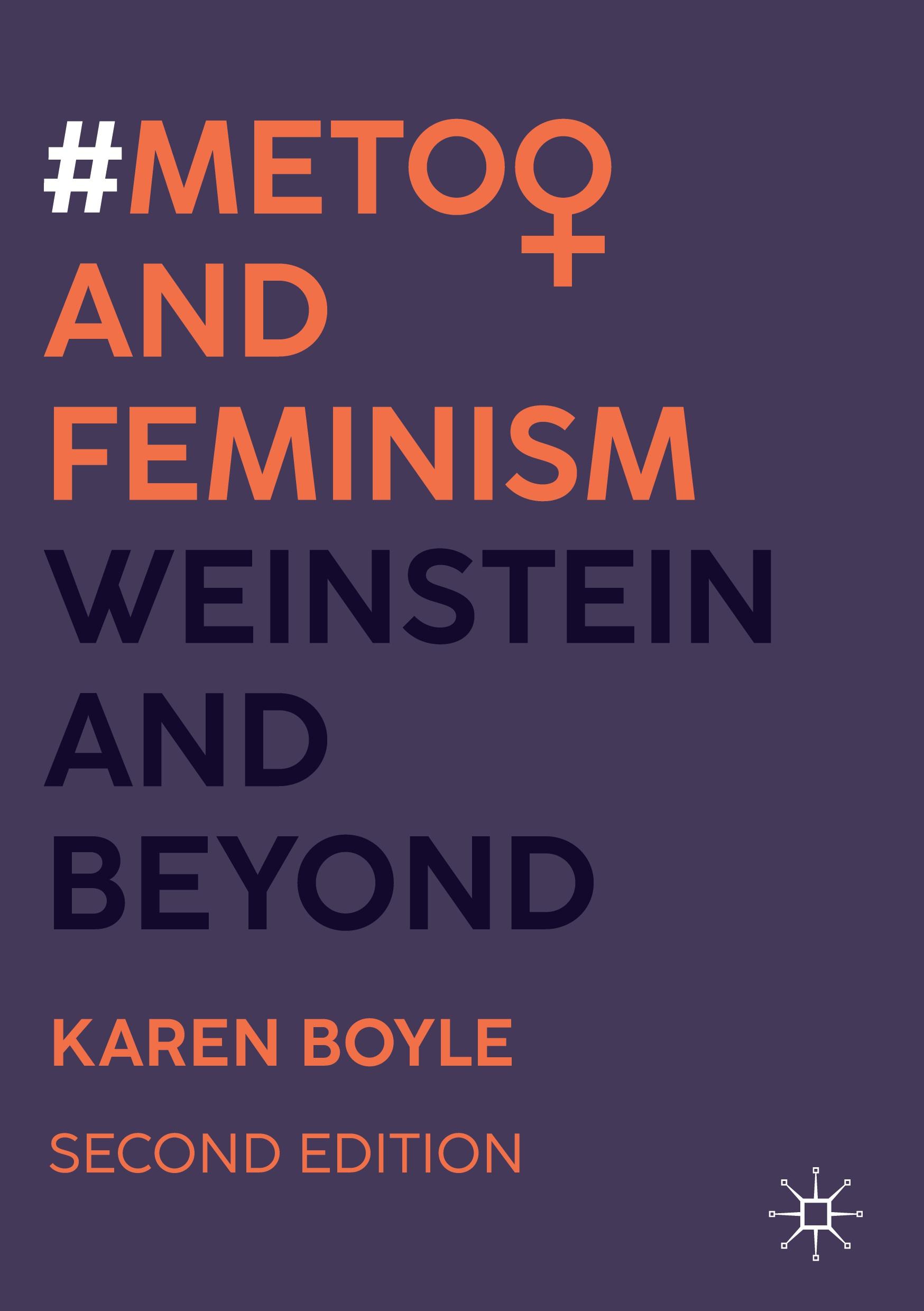 Cover: 9783031673139 | #MeToo and Feminism | Weinstein and Beyond | Karen Boyle | Taschenbuch