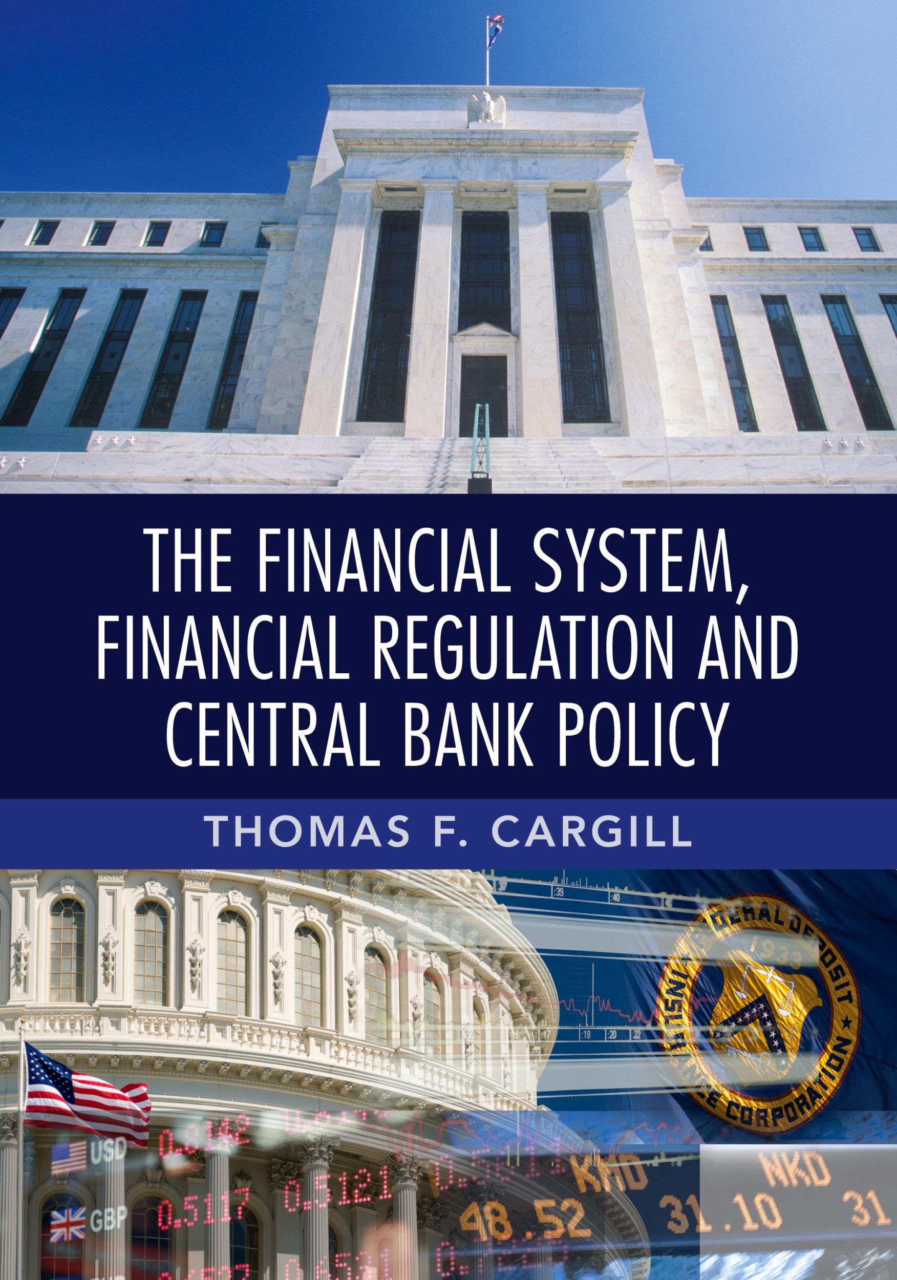 Cover: 9781107689763 | The Financial System, Financial Regulation and Central Bank Policy