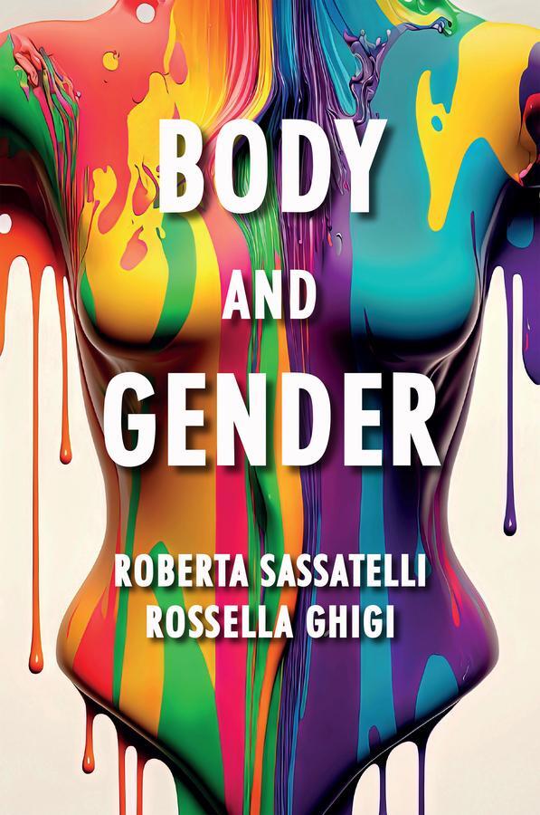 Cover: 9781509550081 | Body and Gender | Sociological Perspectives | Sassatelli (u. a.)