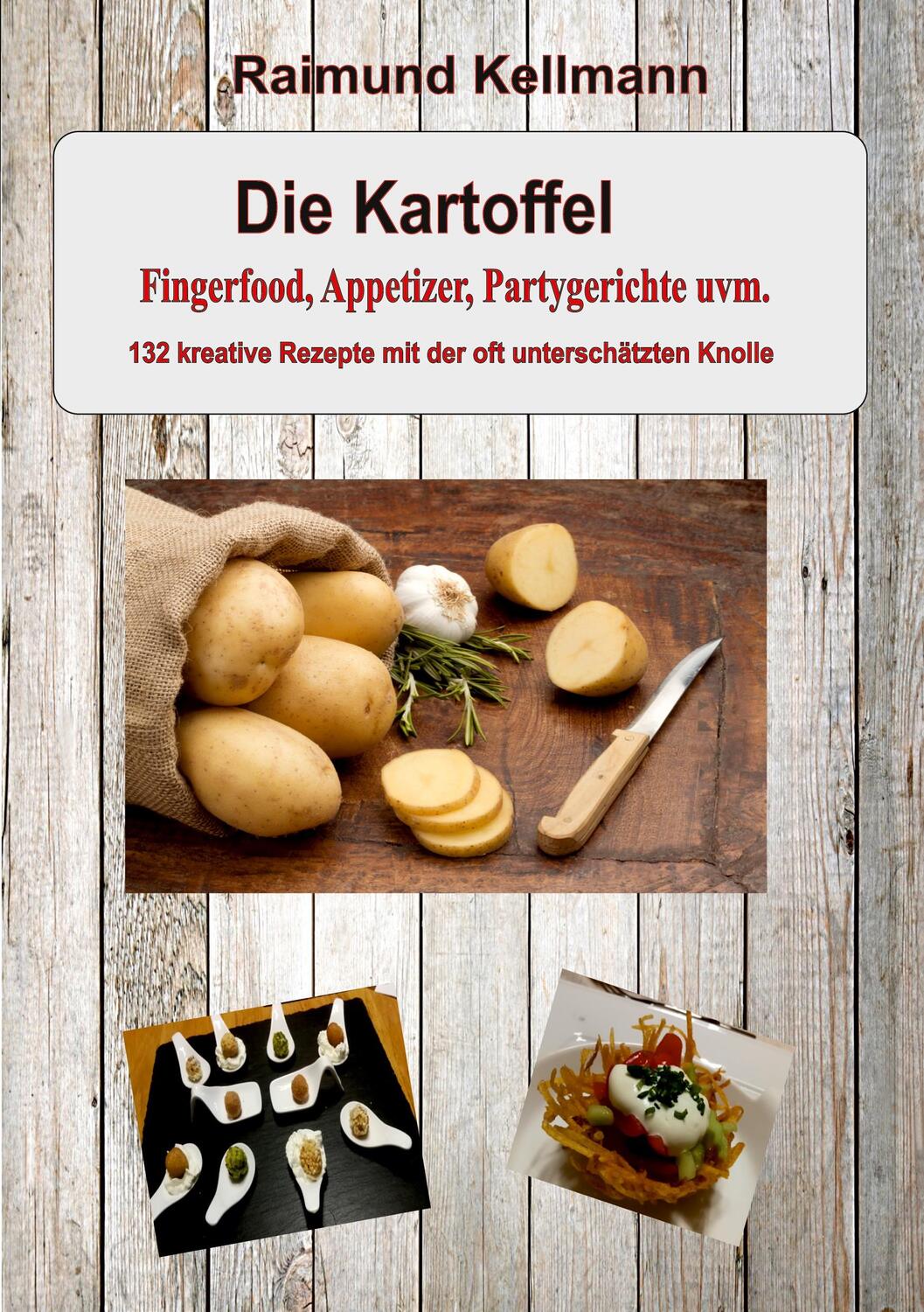 Cover: 9783756858811 | Die Kartoffel | Raimund Kellmann | Taschenbuch | Paperback | Deutsch