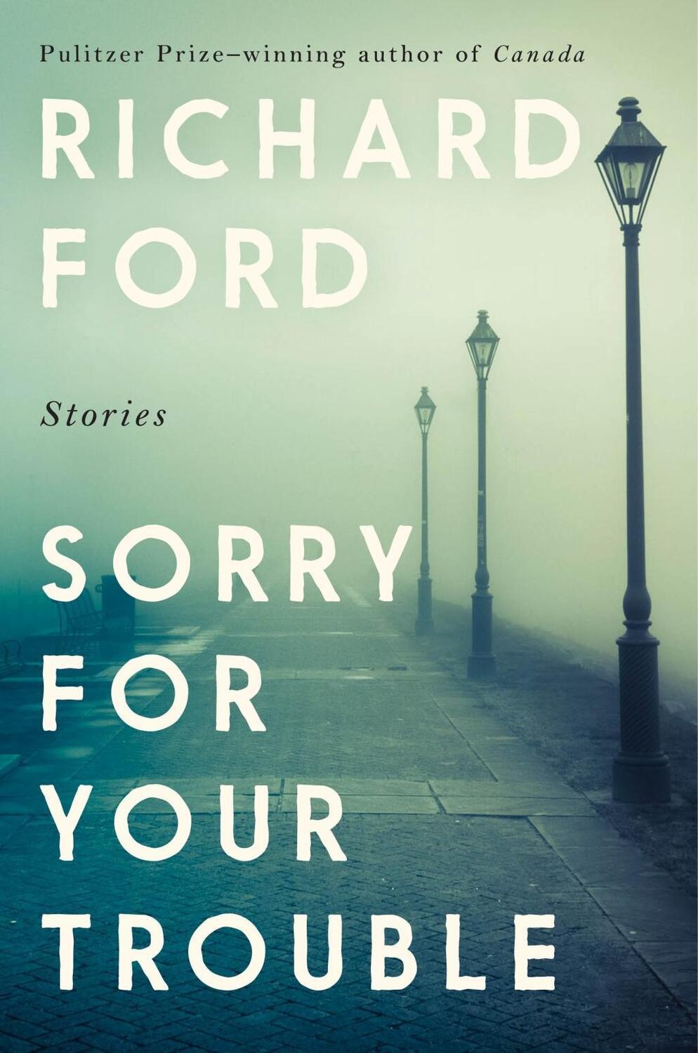 Cover: 9781526620033 | Sorry For Your Trouble | Ford Richard Ford | Taschenbuch | Englisch