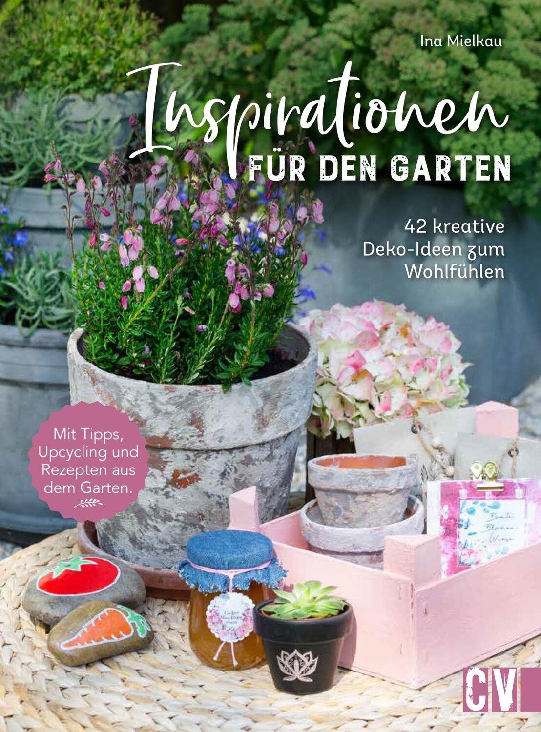 Cover: 9783838838281 | Inspirationen für den Garten | 42 kreative Deko-Ideen zum Wohlfühlen