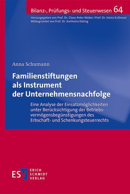 Cover: 9783503236756 | Familienstiftungen als Instrument der Unternehmensnachfolge | Schumann