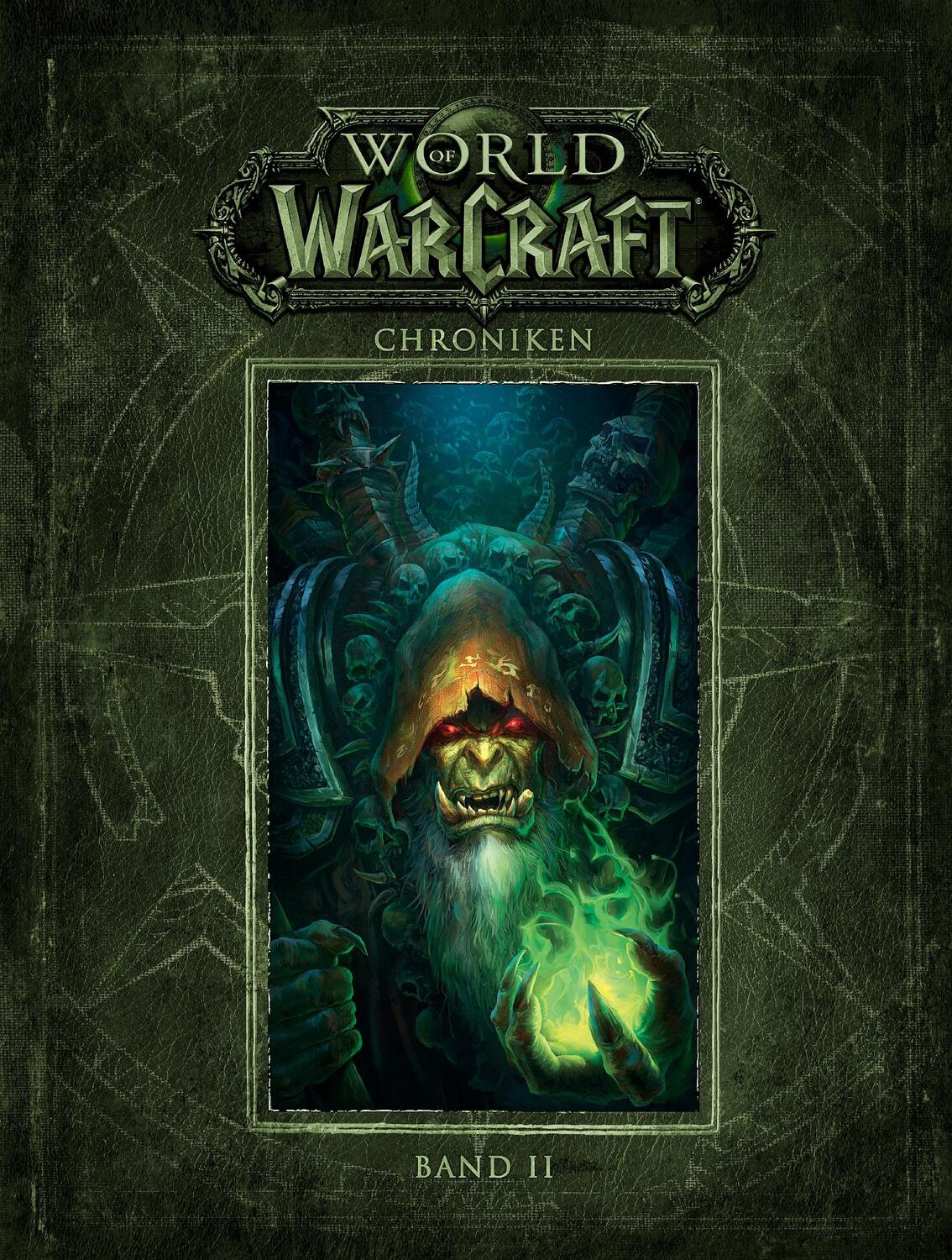 Cover: 9783833234415 | World of Warcraft: Chroniken Band 2 | Blizzard Entertainment | Buch