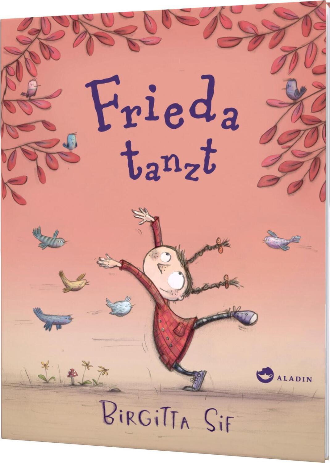 Cover: 9783848900848 | Frieda tanzt | Birgitta Sif | Buch | 32 S. | Deutsch | 2014 | Aladin