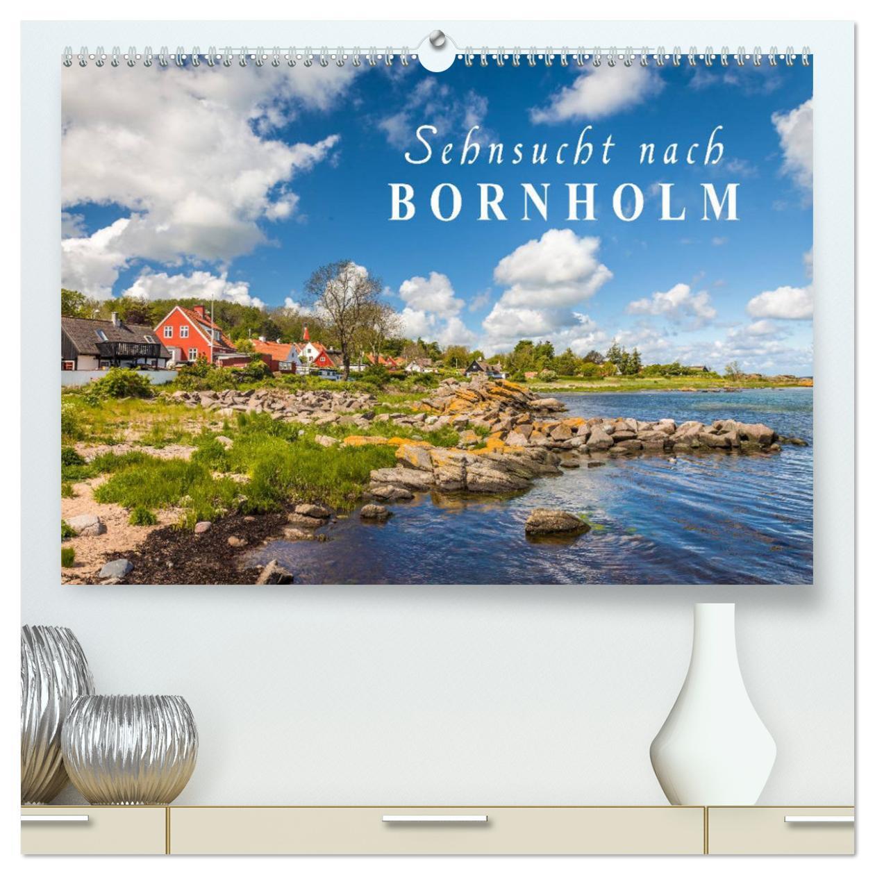 Cover: 9783675698048 | Sehnsucht nach Bornholm (hochwertiger Premium Wandkalender 2024 DIN...
