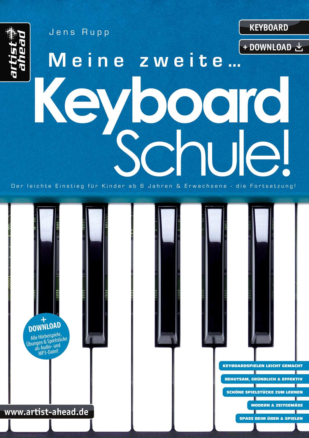 Cover: 9783866421370 | Meine zweite Keyboardschule! | Jens Rupp | Broschüre | Buch & Download