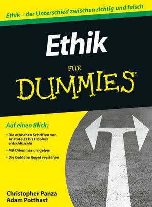 Cover: 9783527707102 | Ethik für Dummies | Christopher Panza (u. a.) | Taschenbuch | Deutsch