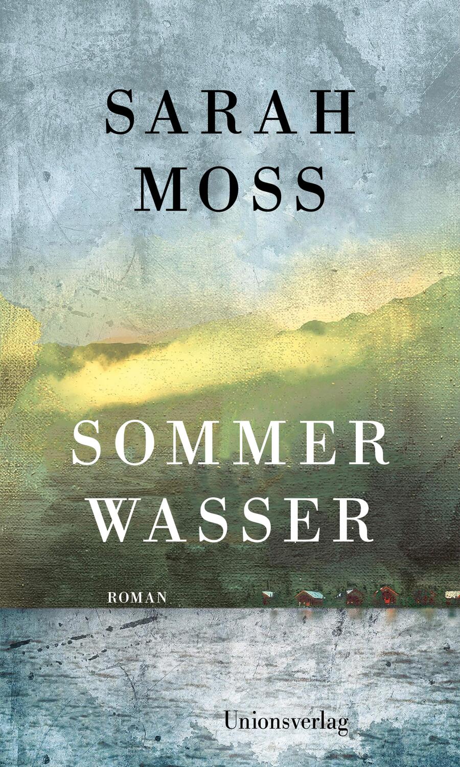 Cover: 9783293006096 | Sommerwasser | Roman | Sarah Moss | Buch | 192 S. | Deutsch | 2023
