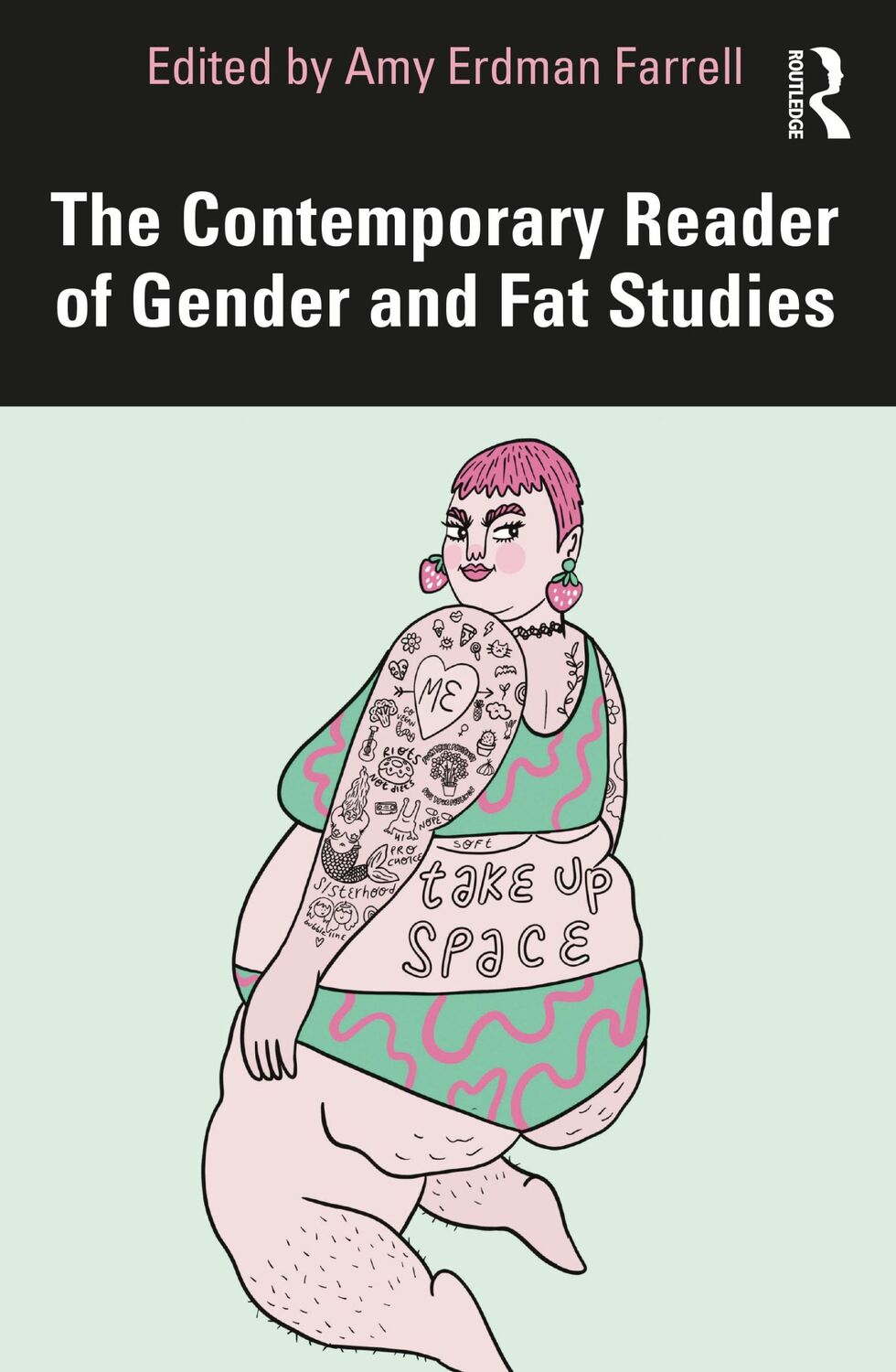 Cover: 9780367691684 | The Contemporary Reader of Gender and Fat Studies | Amy Erdman Farrell