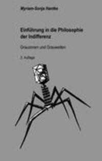 Cover: 9783839139554 | Einführung in die Philosophie der Indifferenz | Myriam-Sonja Hantke