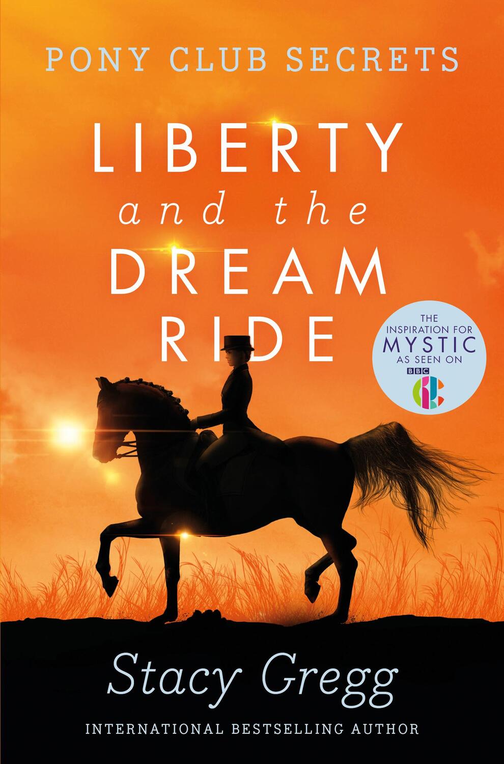Cover: 9780007299317 | Liberty and the Dream Ride | Stacy Gregg | Taschenbuch | Englisch