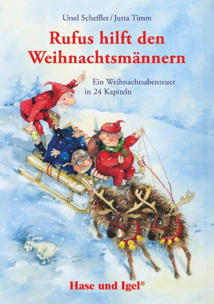 Cover: 9783867601917 | Rufus hilft den Weihnachtsmännern - Schulausgabe | Ursel Scheffler