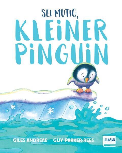 Cover: 9783741526633 | Sei mutig, kleiner Pinguin | Giles Andreae | Buch | 30 S. | Deutsch