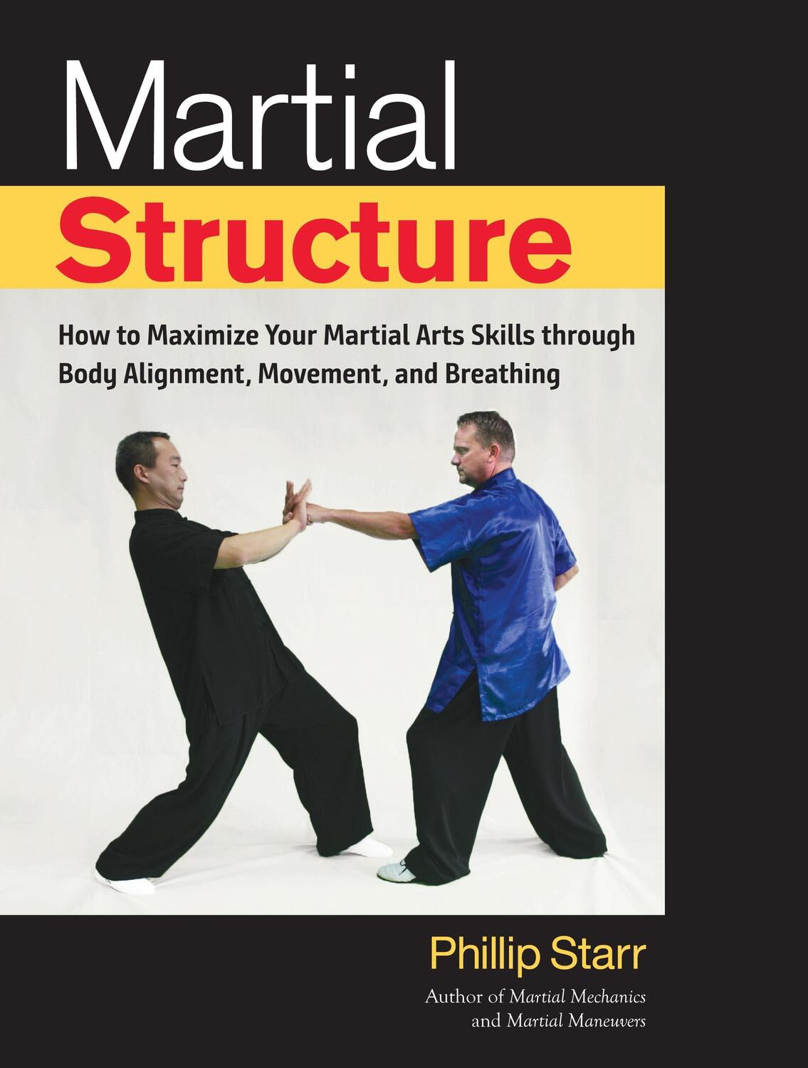 Cover: 9781623172268 | Martial Structure | Phillip Starr | Taschenbuch | Englisch | 2018
