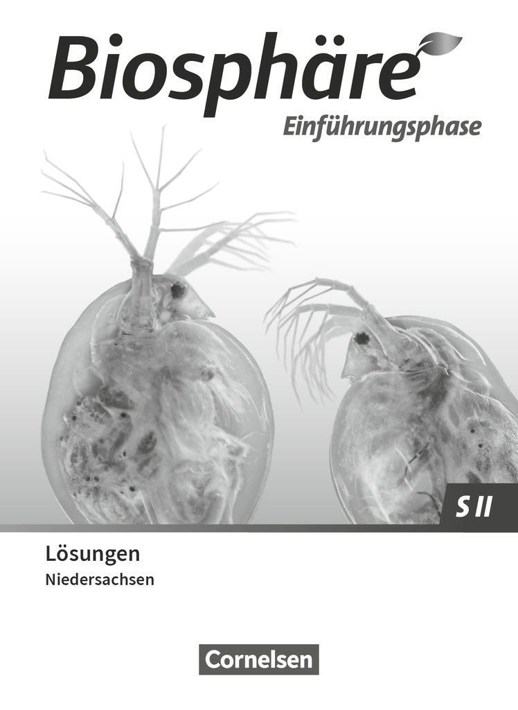 Cover: 9783060113408 | Biosphäre Sekundarstufe II - 2.0. Einführungsphase - Niedersachsen...