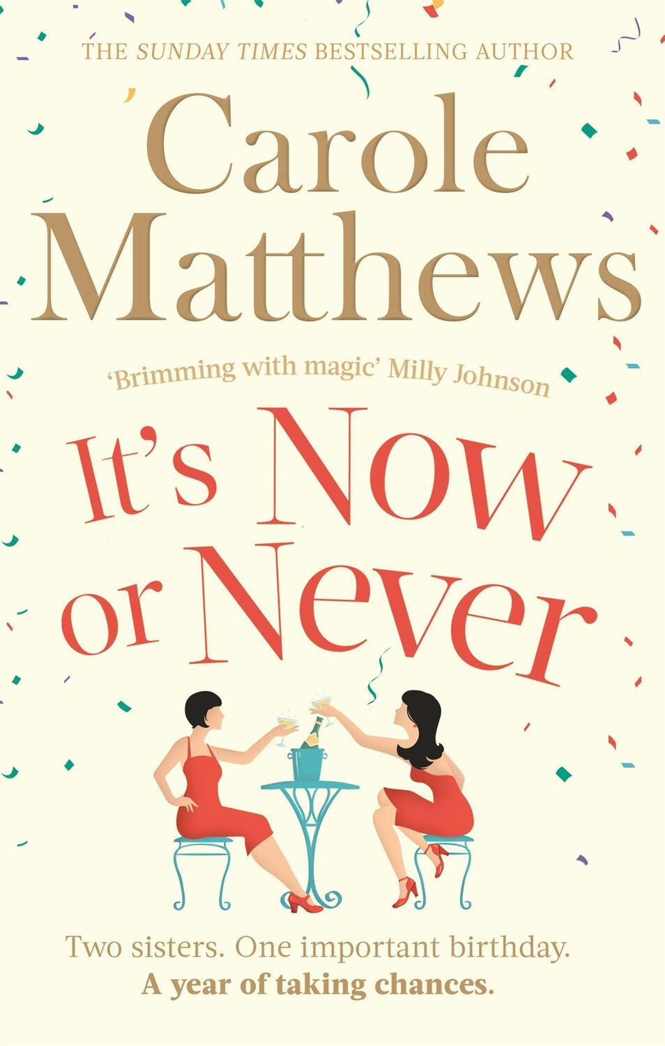 Cover: 9780751551389 | It's Now or Never | Carole Matthews | Taschenbuch | The Books of Babel