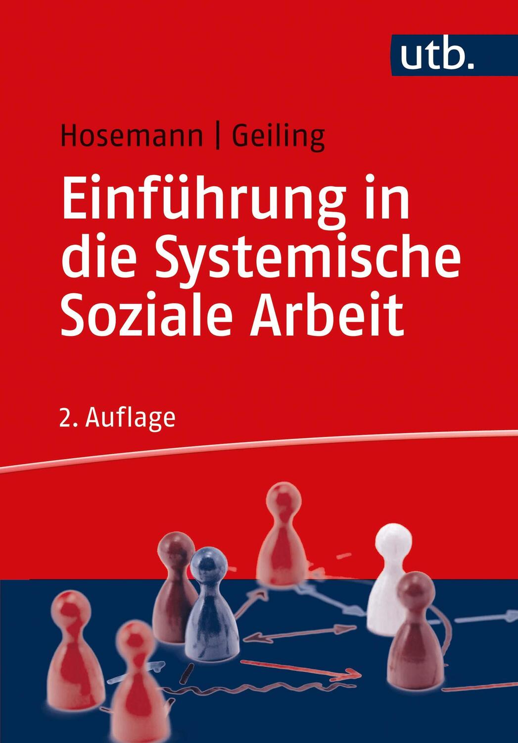 Cover: 9783825257330 | Einführung in die Systemische Soziale Arbeit | Hosemann (u. a.) | Buch