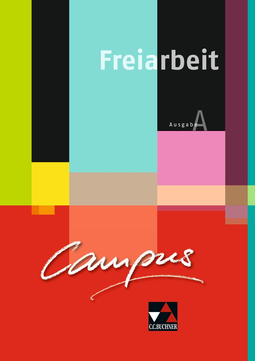 Cover: 9783766179630 | Campus A Palette. Freiarbeit zu den Lektionen 1-15 | Schreiber | 64 S.