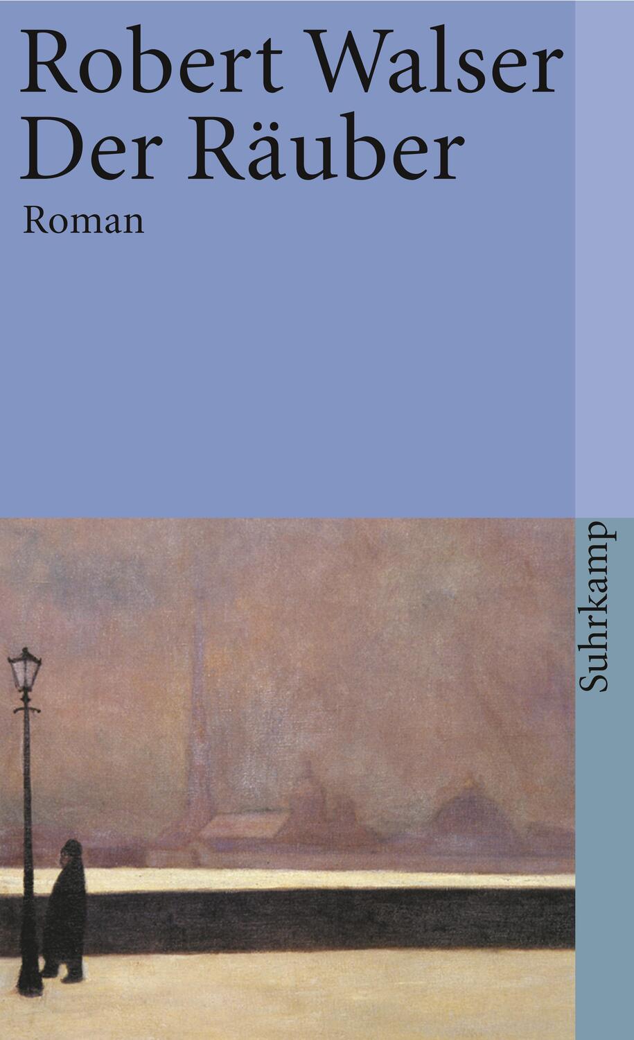 Cover: 9783518376126 | Der Räuber | Sämtliche Werke in zwanzig Bänden, Band 12 | Walser