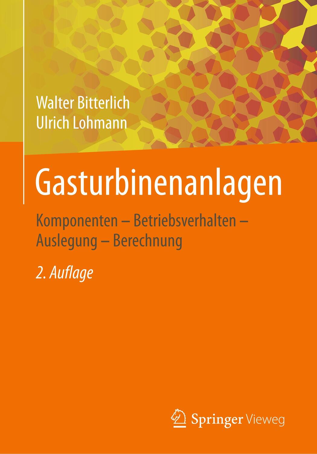 Cover: 9783658150662 | Gasturbinenanlagen | Ulrich Lohmann (u. a.) | Taschenbuch | Paperback