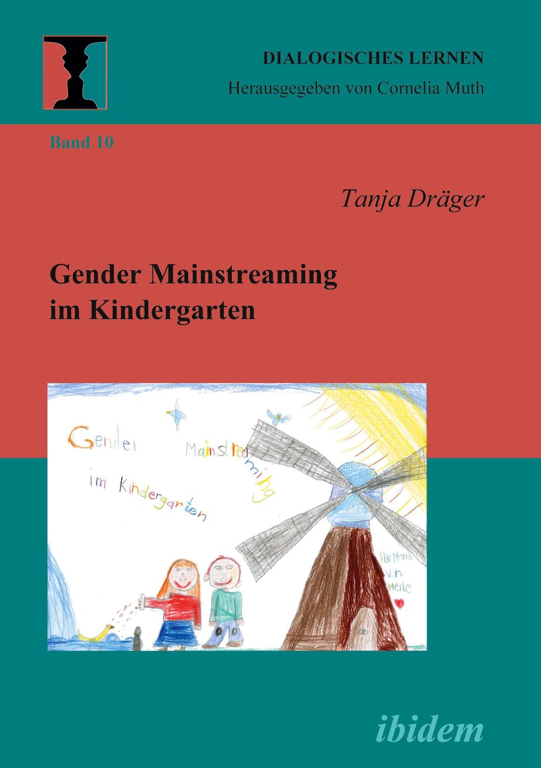 Cover: 9783898218696 | Gender Mainstreaming im Kindergarten | Tanja Dräger | Taschenbuch