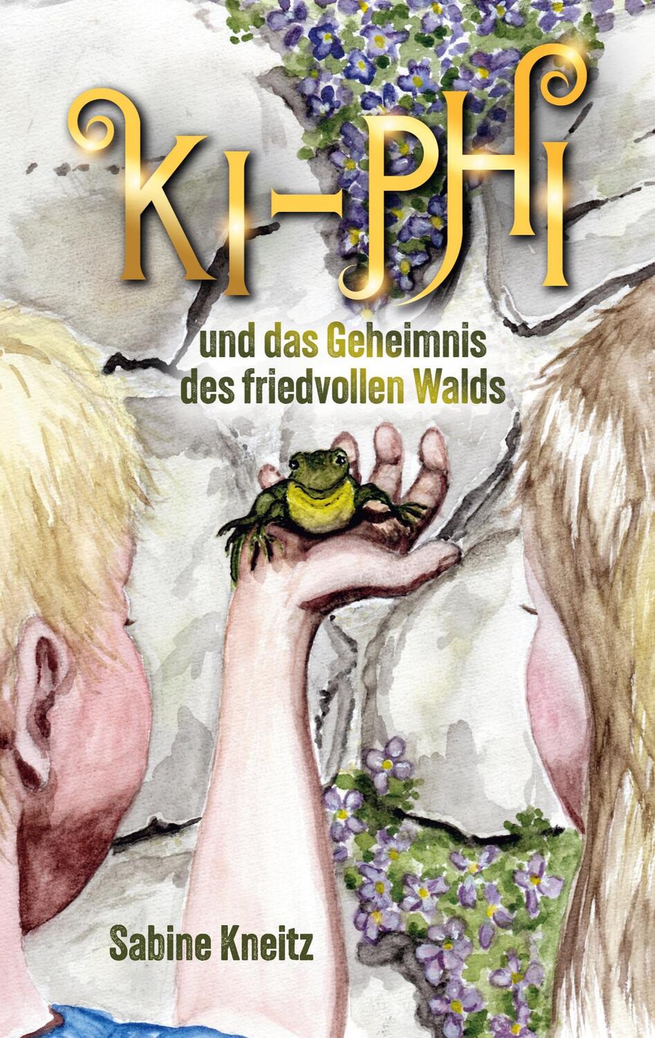 Cover: 9783749498963 | Ki-Phi und das Geheimnis des friedvollen Walds | Sabine Kneitz | Buch