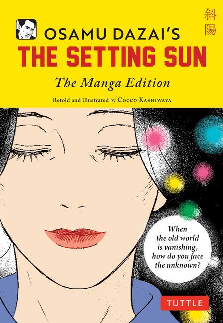 Cover: 9784805317617 | Osamu Dazai's The Setting Sun | The Manga Edition | Osamu Dazai | Buch