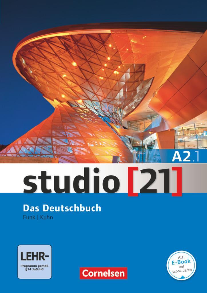 Cover: 9783065205870 | studio [21] Grundstufe A2: Teilband 1. Deutschbuch mit DVD-ROM | Buch