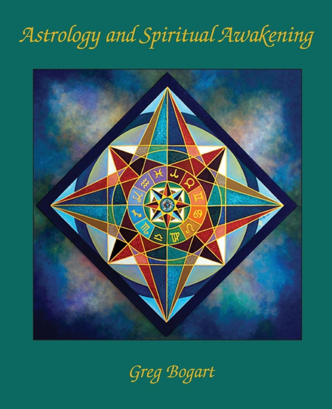 Cover: 9780866906517 | Astrology and Spiritual Awakening | Greg Bogart | Taschenbuch | 2014