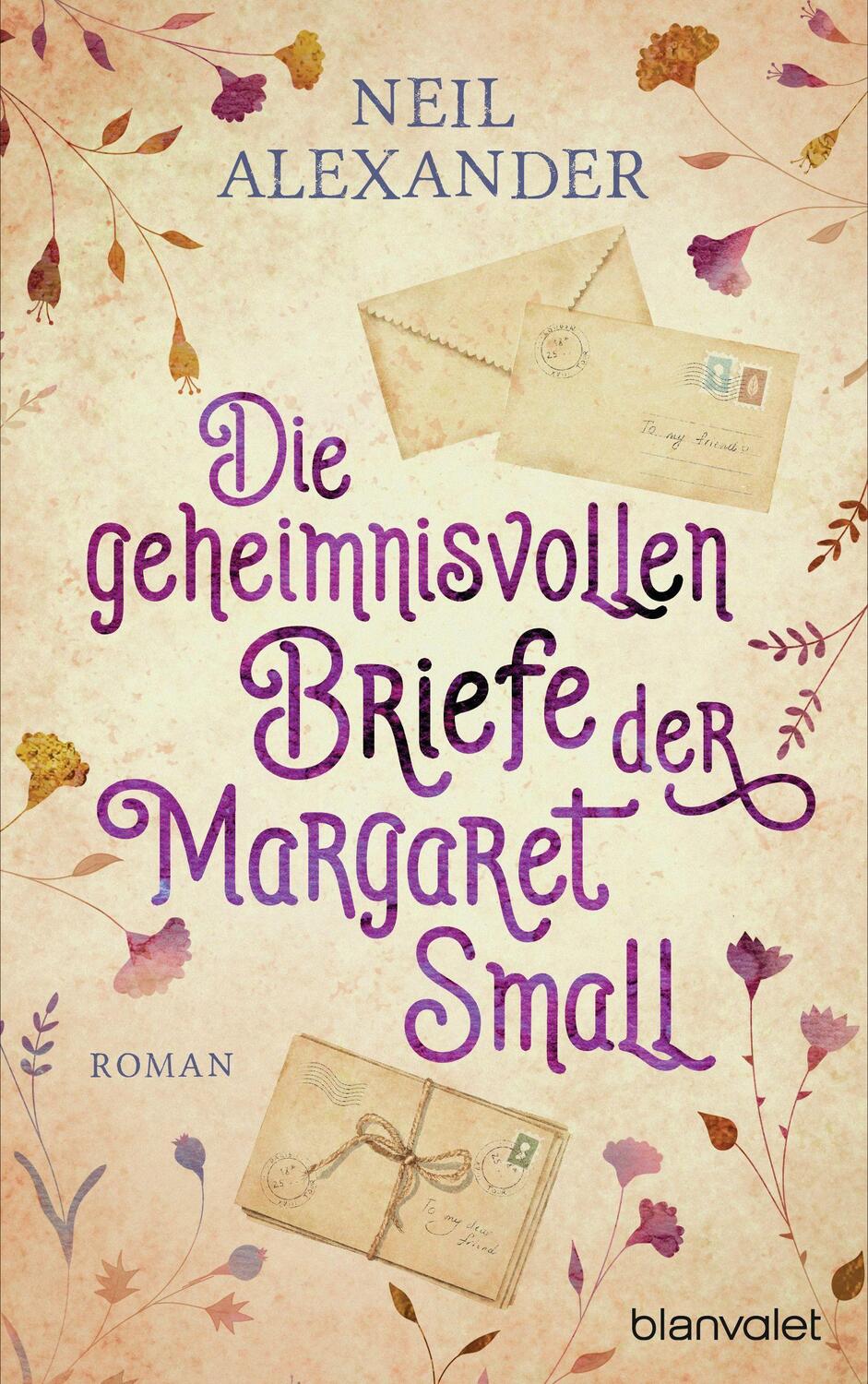 Cover: 9783764507954 | Die geheimnisvollen Briefe der Margaret Small | Roman | Neil Alexander