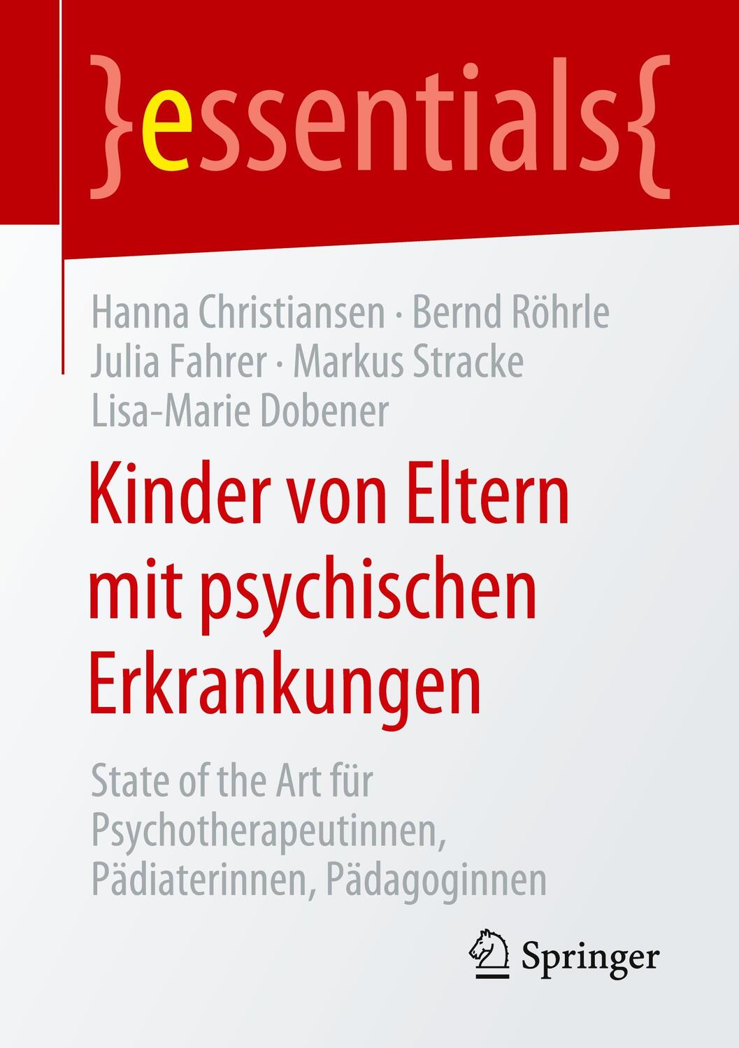 Cover: 9783658305185 | Kinder von Eltern mit psychischen Erkrankungen | Christiansen (u. a.)